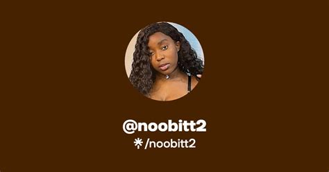 noobitt2 only fans|OnlyFans